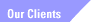 Our Clients